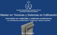 Master en Técnicas y Sistemas en Edificación - Innovación de Materiales y Sistemas Constructivos