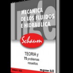 Mecánica de los Fluidos e Hidraúlica, Serie Schaum