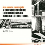 Reglamento para Edificaciones en Madera Estructural. República Dominicana.