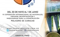 VII Exposición Internacional de Revestimiento, Materiales, Insumos y Maquinarias para la construcción Caracas - Venezuela