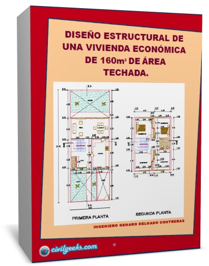 Libro de diseño estructural de una vivienda económica de 160 m² de área techada