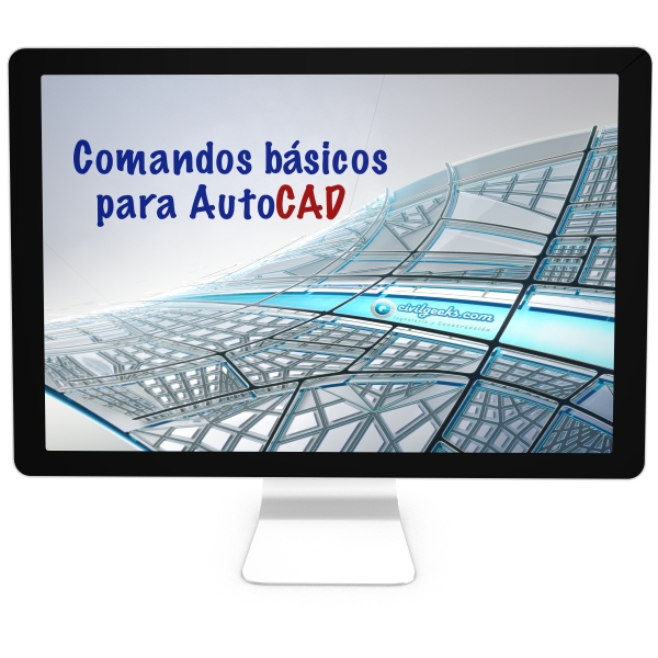 Comandos básicos para AutoCAD