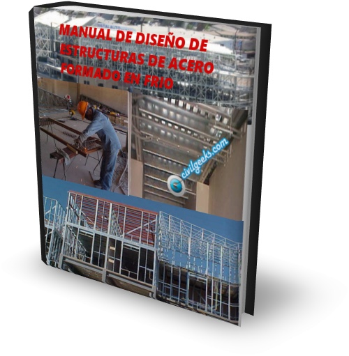 Manual de diseño de estructuras de acero formado en frio