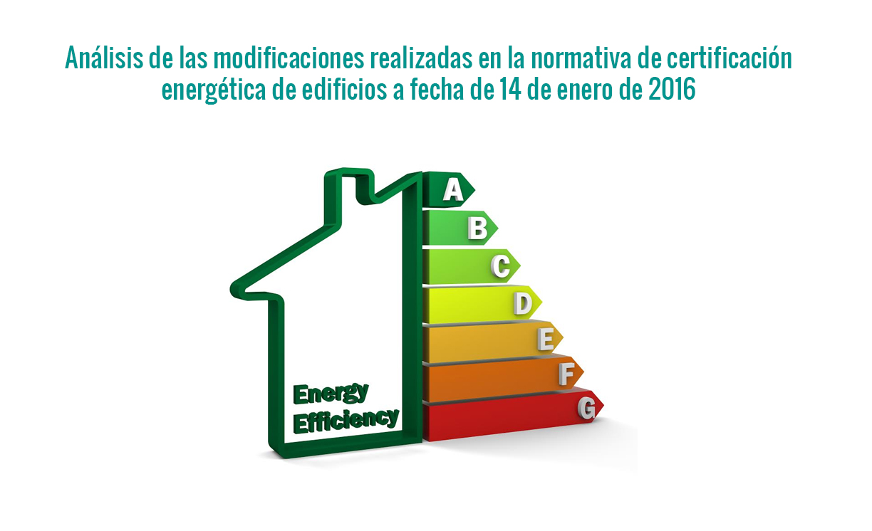20160215-analisis-modificaciones-normativa-certificacion-energetica-1