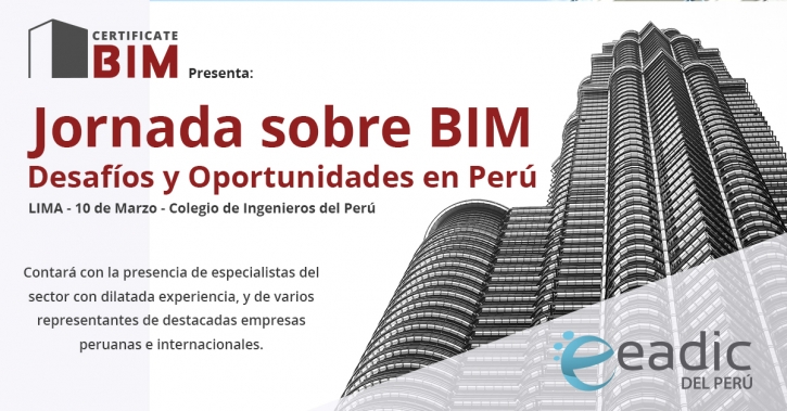 Jornada sobre BIM: Desafíos y Oportunidades en Perú